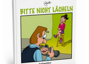 Cartoon Buch "Bitte nicht lächeln"